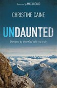 Undaunted ... - Christine Caine -  foreign books in polish 