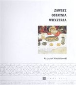 Zawsze Ost... - Krzysztof Niedałtowski -  books in polish 