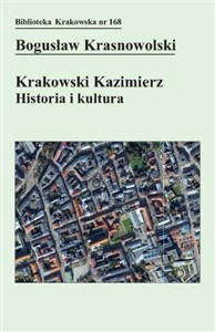 Picture of Krakowski Kazimierz: Historia i kultura