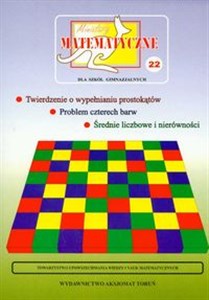 Obrazek Miniatury matematyczne 22 Twierdzenie o wypełnianiu prostokątów, problem czterech barw, średnie liczbowe i nierówności Gimnazjum