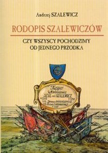 Picture of Rodopis Szalewiczów Czy wszyscy pochodzimy od jednego przodka