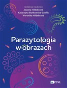 Polska książka : Parazytolo... - Joanna Hildebrand, Katarzyna Buńkowska-Gawlik, Weronika Hildebrand