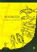 Podróże Ja... - John Mandeville -  books from Poland