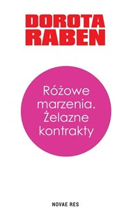 Obrazek Różowe marzenia Żelazne kontrakty