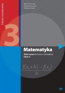 Picture of Matematyka 3 Zbiór zadań Zakres rozszerzony Liceum i technikum