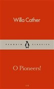O Pioneers... - Willa Cather -  Książka z wysyłką do UK