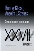 Świadomość... - Barney G. Glaser, Anselm L. Strauss - Ksiegarnia w UK