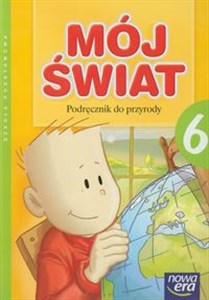 Picture of Mój świat 6 Podręcznik do przyrody Szkoła podstawowa
