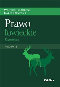 Obrazek Prawo łowieckie Komentarz