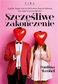 Szczęśliwe... - Paulina Wróbel -  books in polish 