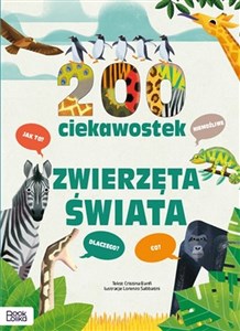 Picture of 200 ciekawostek Zwierzęta świata.