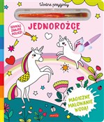 Jednorożce... - Opracowanie Zbiorowe -  Polish Bookstore 