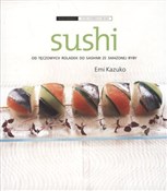 Książka : Sushi Od t... - Emi Kazuko