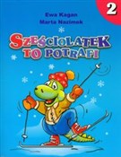 polish book : Sześciolat... - Ewa Kagan, Marta Nazimek