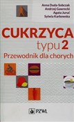 polish book : Cukrzyca t... - Anna Duda-Sobczak, Andrzej Gawrecki, Agata Juruć