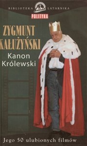 Picture of Kanon królewski. Jego 50 ulubionych filmów