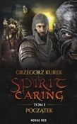 Spirit car... - Grzegorz Kurek -  Książka z wysyłką do UK