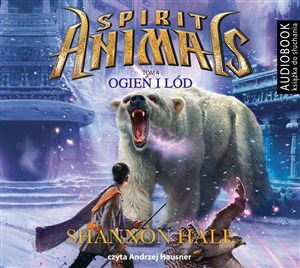 Picture of [Audiobook] Spirit Animals Tom 4 Ogień i lód