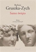 Samo święt... - Barbara Gruszka-Zych -  foreign books in polish 