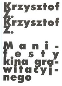 Picture of Manifesty kina grawitacyjnego