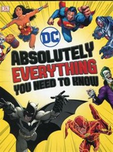 Picture of DC Comics Absolutely Everythin Yiu need to know