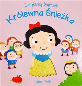 Picture of Dotykamy bajeczek II Królewna śnieżka