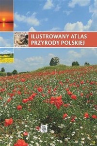 Obrazek Ilustrowany atlas przyrody polskiej