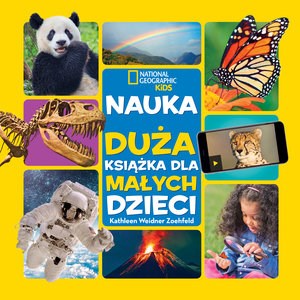 Obrazek National Geographic Kids. Nauka. Duża książka dla małych dzieci