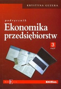 Picture of Ekonomika przedsiębiorstw Podręcznik część 3