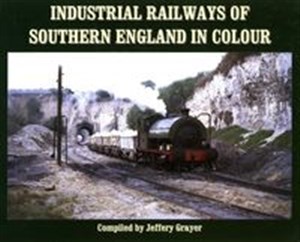 Picture of Industrial Railways of Southern England in Colour