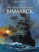 Bismarck - Jean-yves Delitte -  Polish Bookstore 