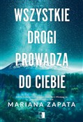 Polska książka : Wszystkie ... - Mariana Zapata