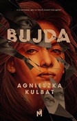 Bujda - Agnieszka Kulbat -  Książka z wysyłką do UK