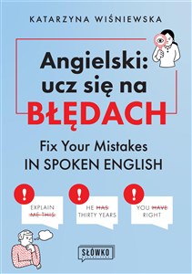 Obrazek Angielski: ucz się na błędach Fix Your Mistakes in Spoken English