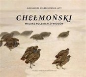 Chełmoński... - Aleksandra Melbechowska -  foreign books in polish 