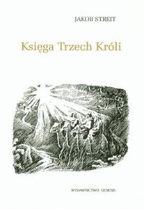 Picture of Księga Trzech Króli oraz historia czwartego króla