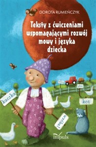 Picture of Teksty z ćwiczeniami wspomagającymi rozwój mowy i języka dziecka