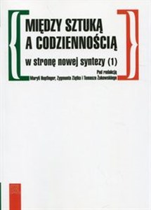 Picture of Między sztuką a codziennością w stronę nowej syntezy 1