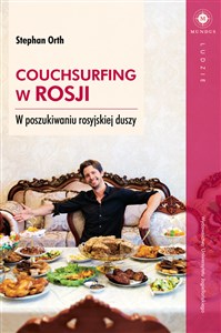 Picture of Couchsurfing w Rosji W poszukiwaniu rosyjskiej duszy