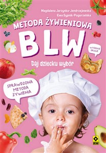 Obrazek Metoda żywieniowa  BLW Daj dziecku wybór