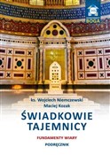 Świadkowie... - Wojciech Niemczewski, Maciej Kozak - Ksiegarnia w UK