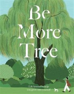Obrazek Be More Tree