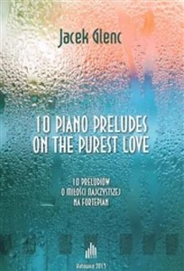 Picture of 10 Piano Preludes on the Purest Love