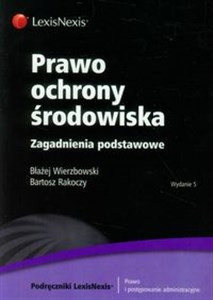 Obrazek Prawo ochrony środowiska Zagadnienia podstawowe