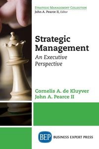 Picture of Strategic Management An Executive Perspective