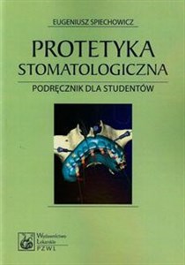 Picture of Protetyka stomatologiczna Podręcznik dla studentów