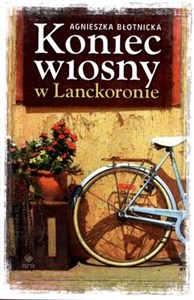 Obrazek Koniec wiosny w Lanckoronie