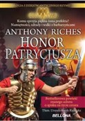 Zobacz : Honor Patr... - Anthony Riches
