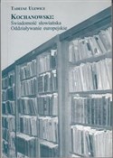polish book : Kochanowsk... - Ulewicz Tadeusz