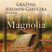 polish book : Magnolia - Grażyna Jeromin-Gałuszka
